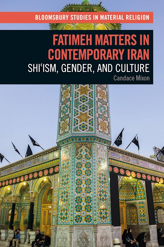 Fatimeh Matters in Contemporary Iran cover
