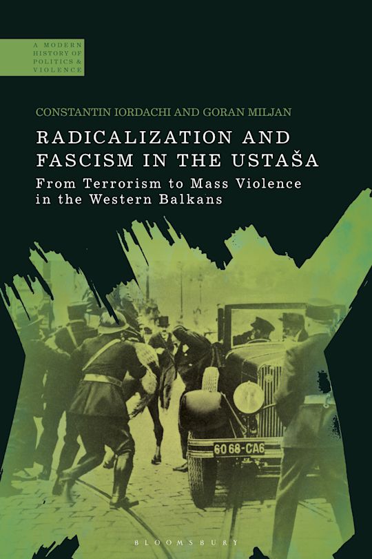 Radicalization and Fascism in the Ustaša cover