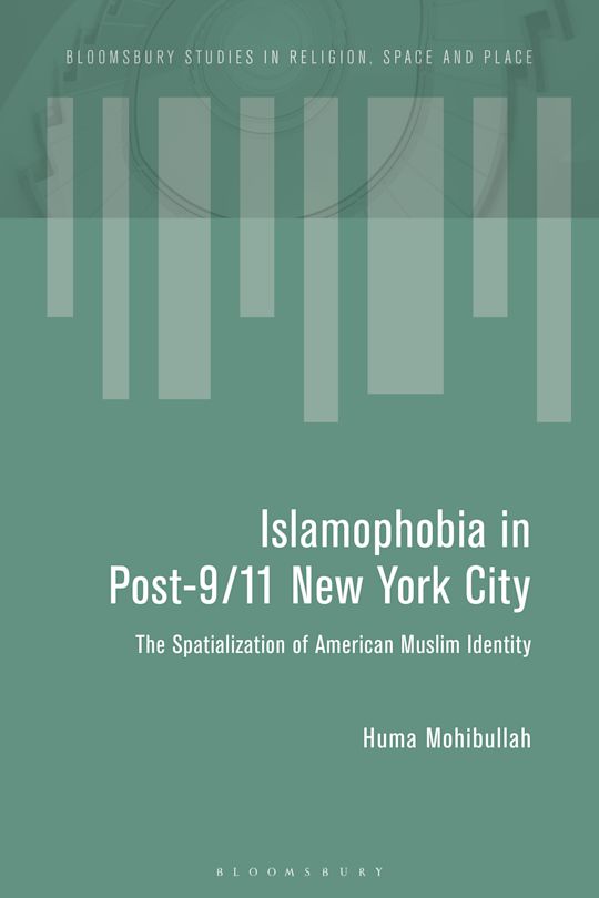 Islamophobia in Post-9/11 New York City cover