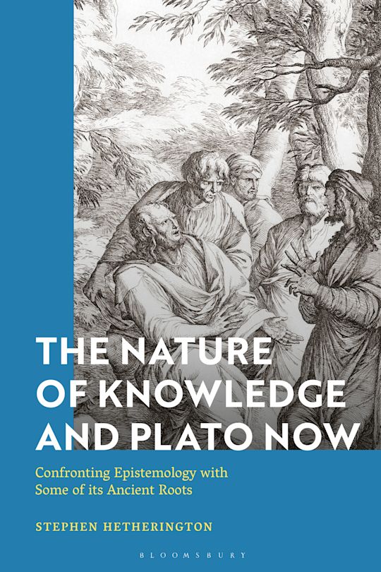 The Nature of Knowledge and Plato Now cover