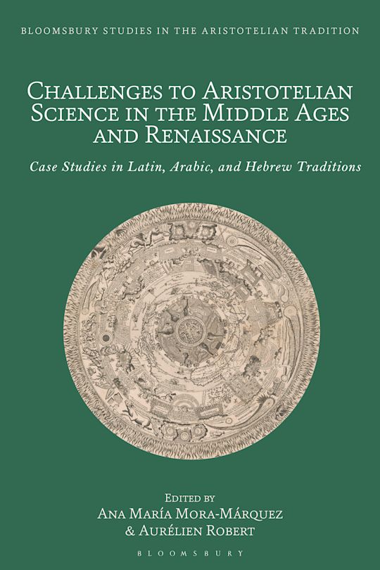 Challenges to Aristotelian Science in the Middle Ages and Renaissance cover