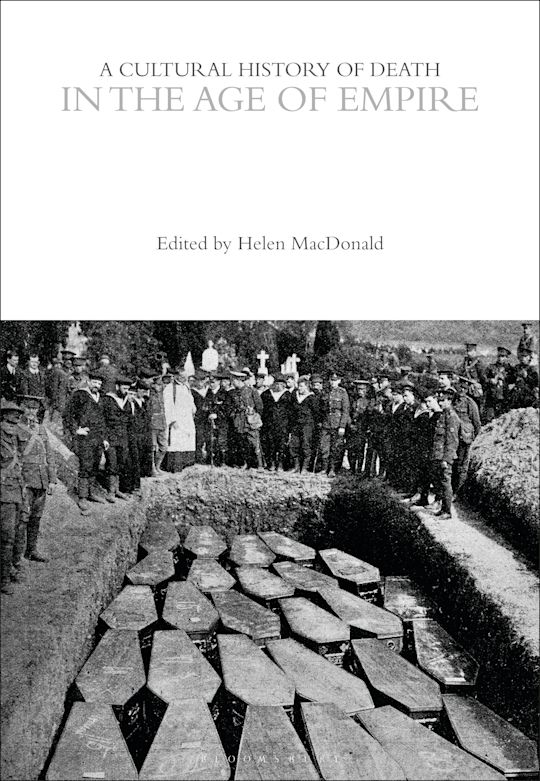 A Cultural History of Death in the Age of Empire cover