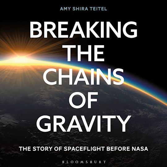 Breaking the Chains of Gravity cover