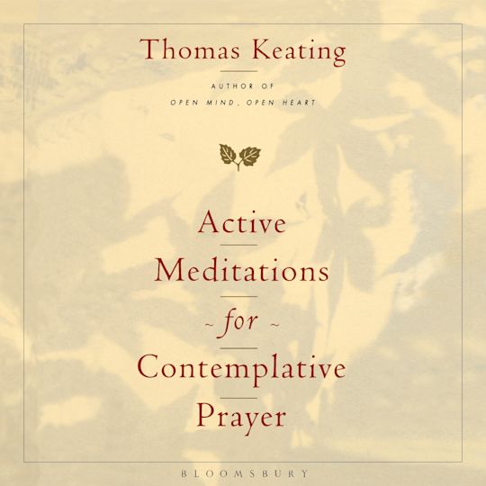 Active Meditations for Contemplative Prayer cover