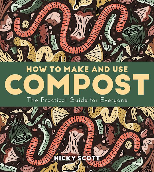 How to Make and Use Compost cover