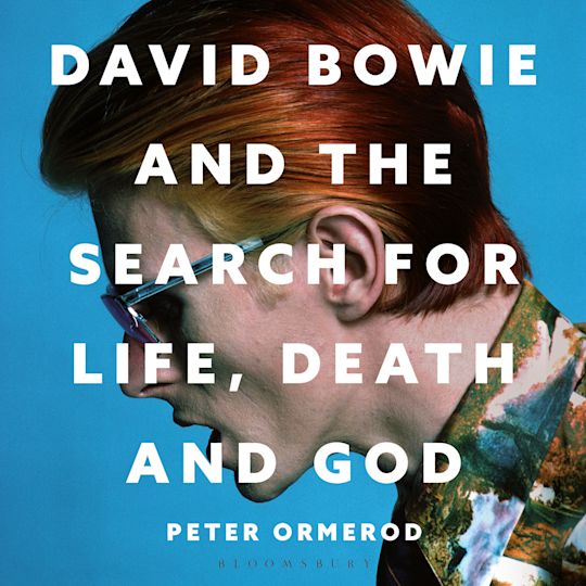 David Bowie and the Search for Life, Death and God cover