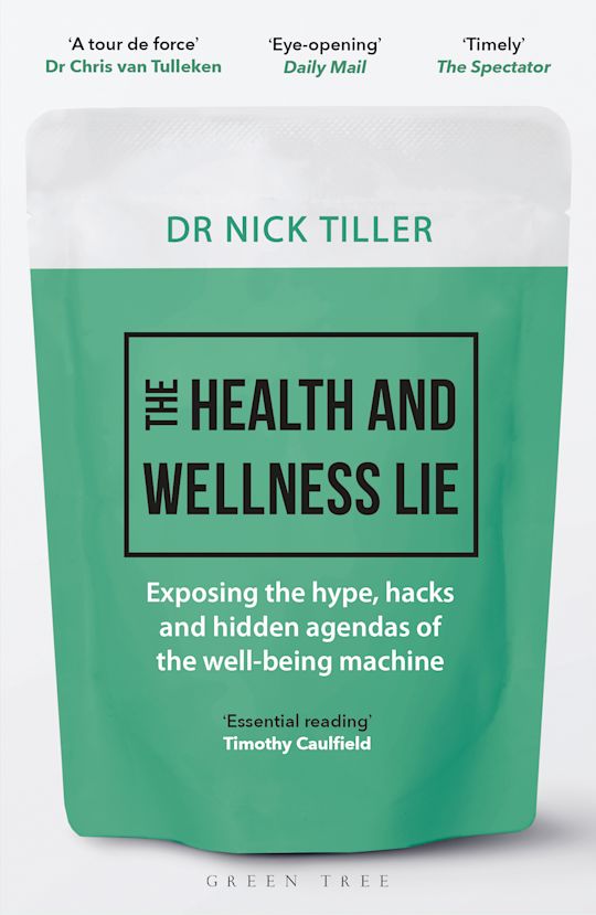 The Health and Wellness Lie cover