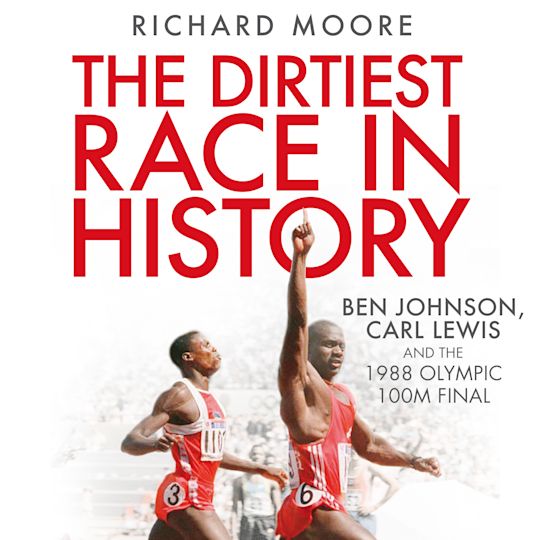 The Dirtiest Race in History cover