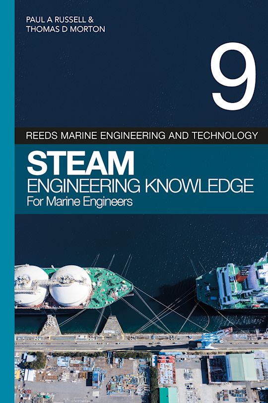 Reeds Vol 9: Steam Engineering Knowledge for Marine Engineers cover