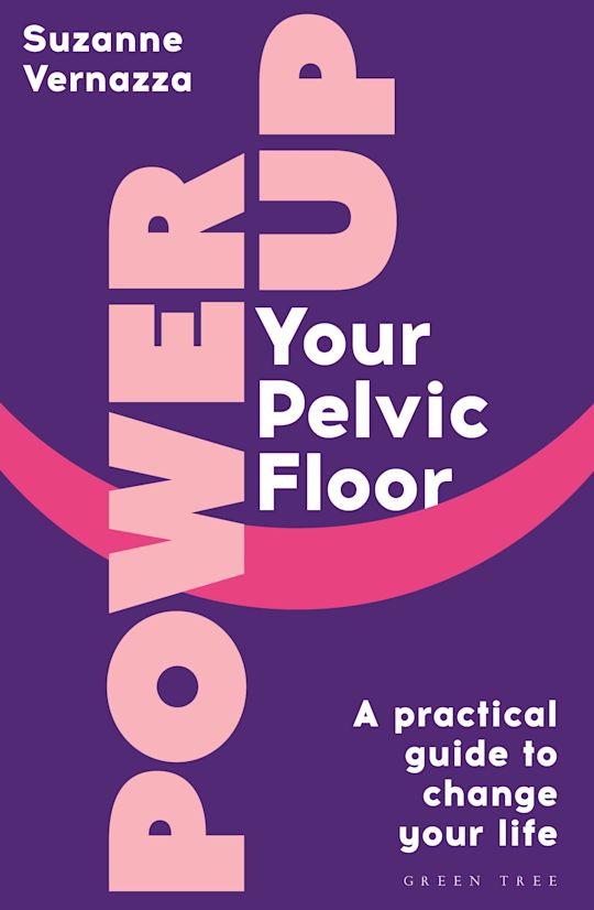 Power Up Your Pelvic Floor cover