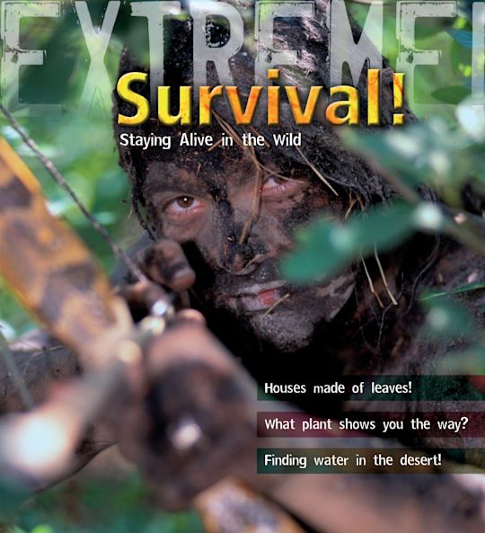 Extreme Science: Survival! cover