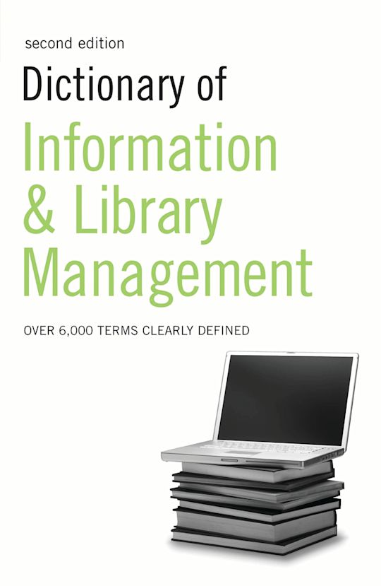 Dictionary of Information and Library Management cover