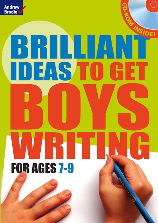 Brilliant Ideas to get boys writing 7-9 (with CD-ROM) cover