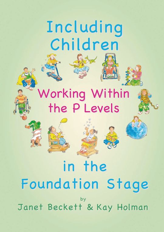 Including Children Working Within the P Levels in the Foundation Stage cover
