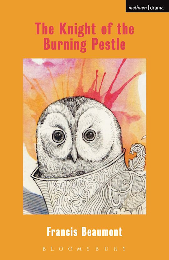 The Knight Of The Burning Pestle cover