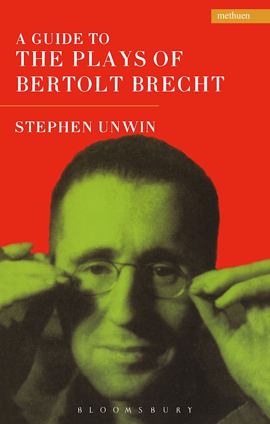 A Guide To The Plays Of Bertolt Brecht cover