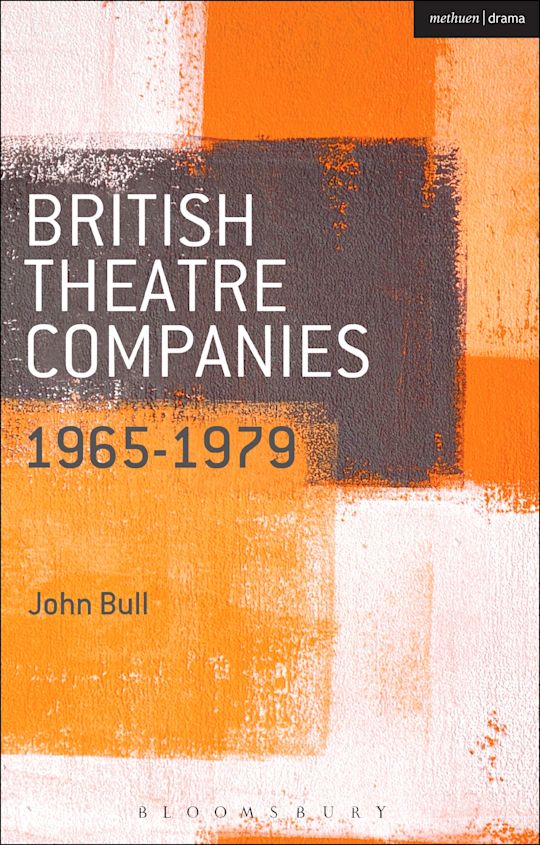 British Theatre Companies: 1965-1979 cover