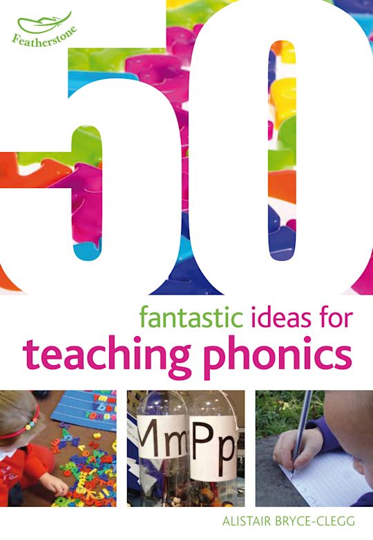 50 Fantastic Ideas for Teaching Phonics cover