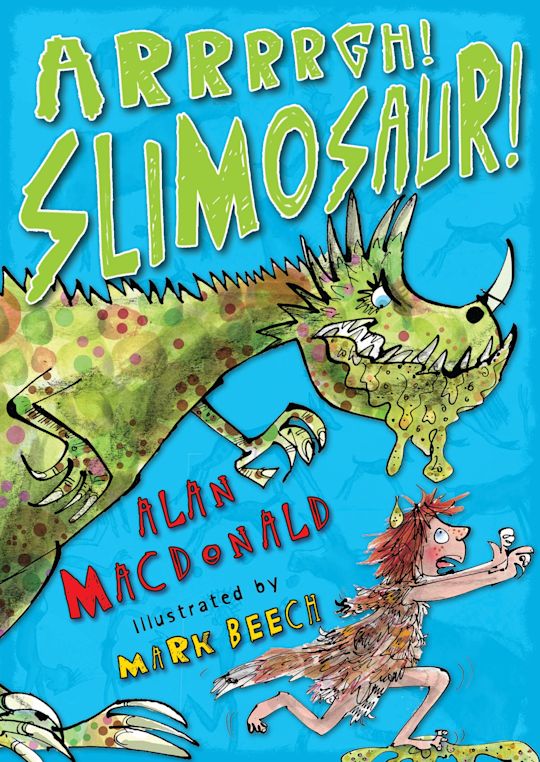 Arrrrgh! Slimosaur! cover