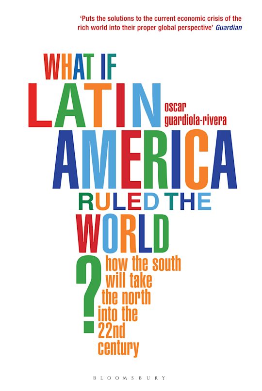 What if Latin America Ruled the World? cover