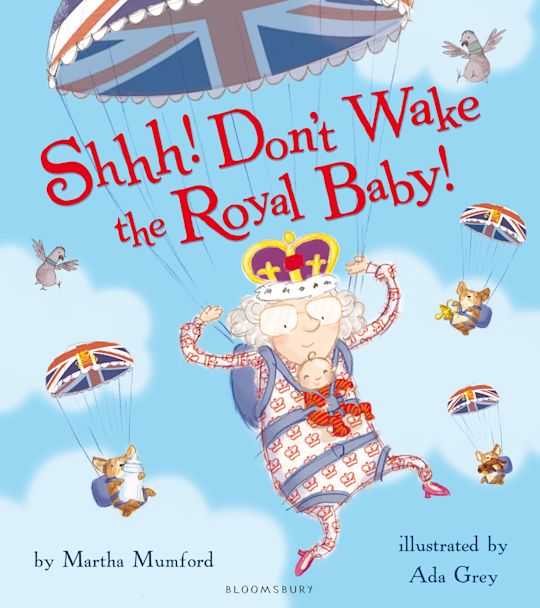Shhh! Don't Wake the Royal Baby! cover
