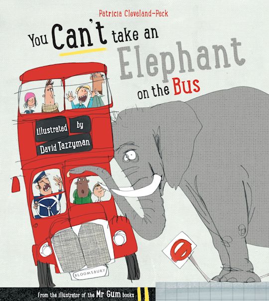 You Can't Take An Elephant On the Bus cover