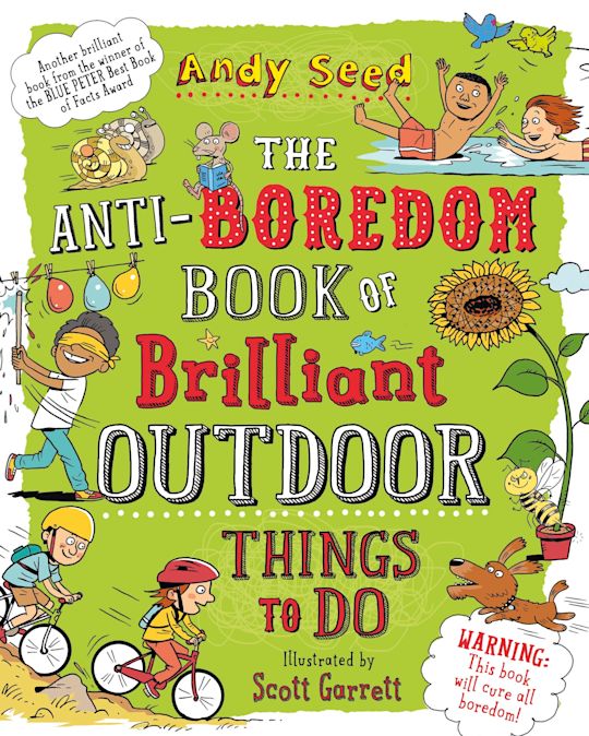 The Anti-boredom Book of Brilliant Outdoor Things To Do cover