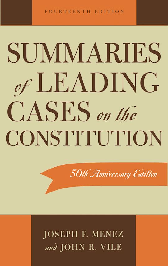 Summaries of Leading Cases on the Constitution cover