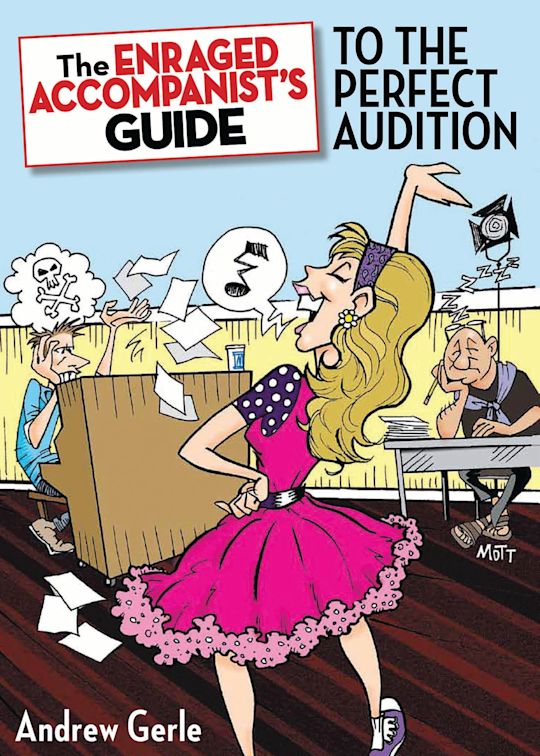The Enraged Accompanist's Guide to the Perfect Audition cover