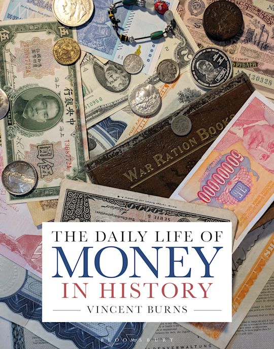 The Daily Life of Money in History cover