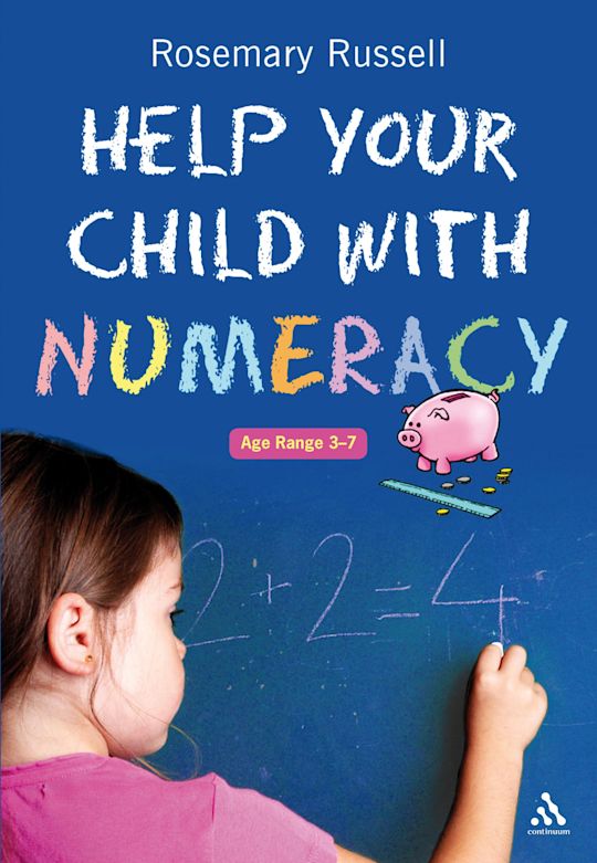 Help Your Child With Numeracy Ages 3-7 cover