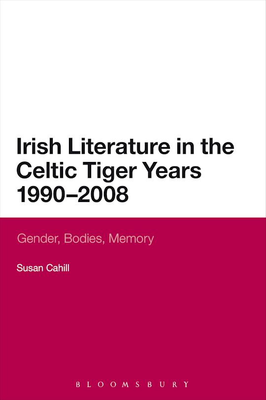 Irish Literature in the Celtic Tiger Years 1990 to 2008 cover