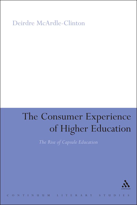 The Consumer Experience of Higher Education cover