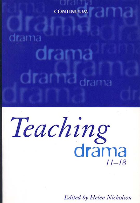 Teaching Drama 11-18 cover