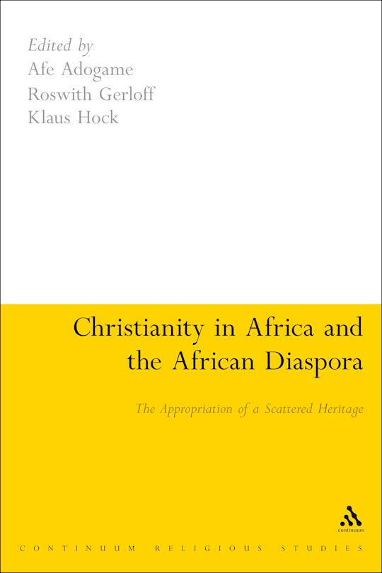 Christianity in Africa and the African Diaspora cover