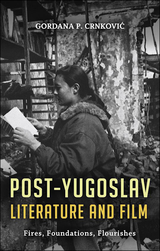 Post-Yugoslav Literature and Film cover