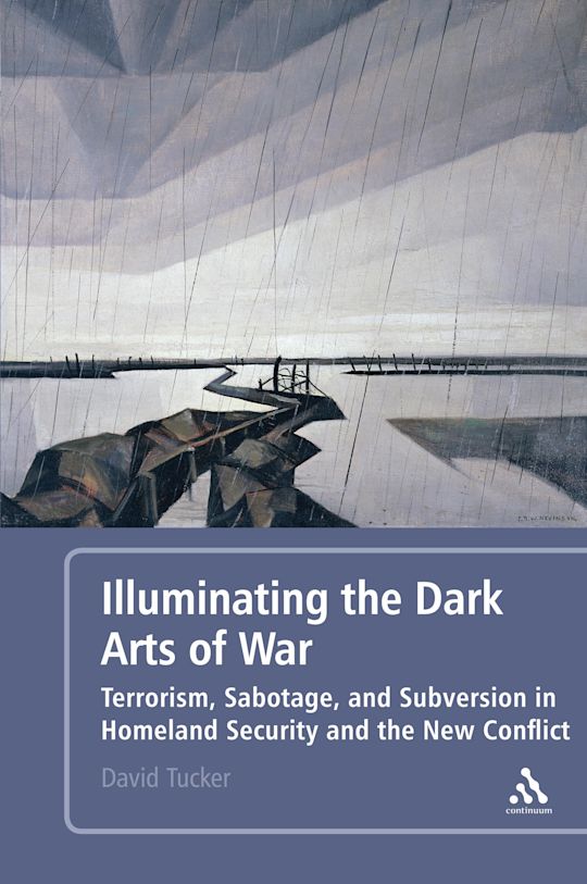 Illuminating the Dark Arts of War cover