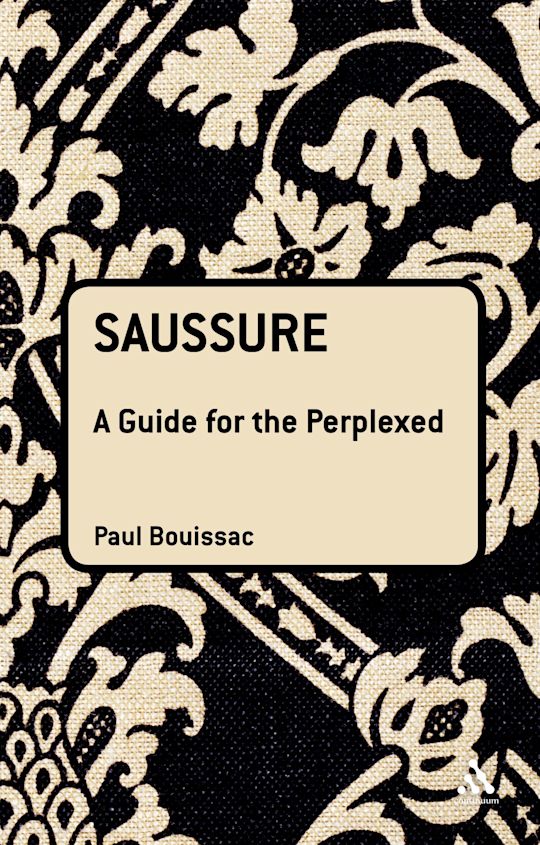 Saussure: A Guide For The Perplexed cover