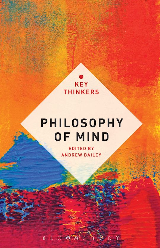 Philosophy of Mind: The Key Thinkers cover