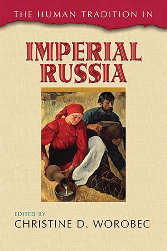 The Human Tradition in Imperial Russia cover