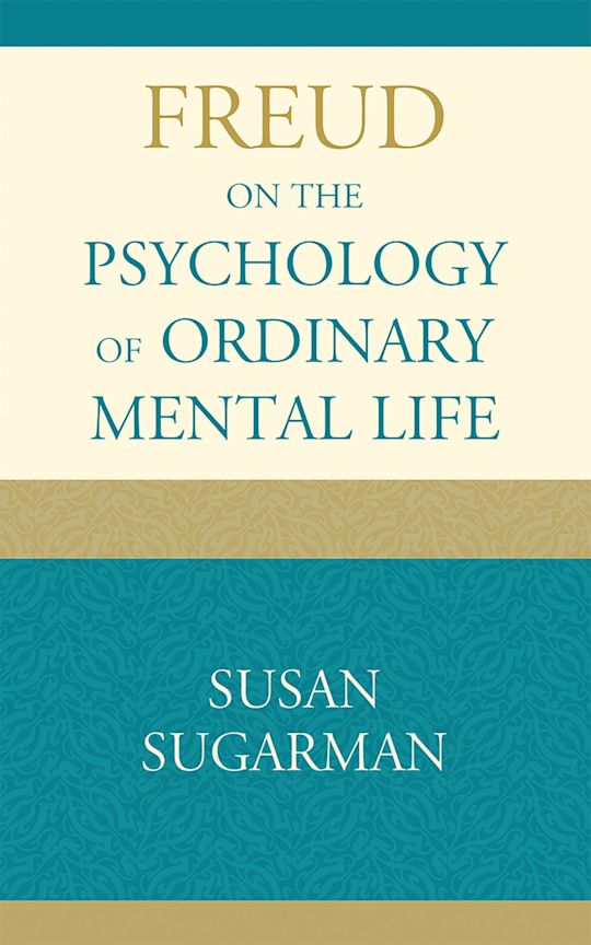 Freud on the Psychology of Ordinary Mental Life cover