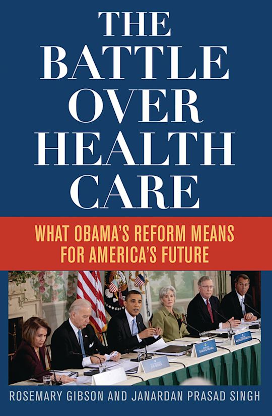 The Battle Over Health Care cover