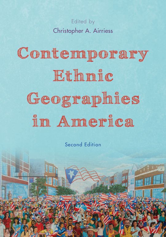 Contemporary Ethnic Geographies in America cover