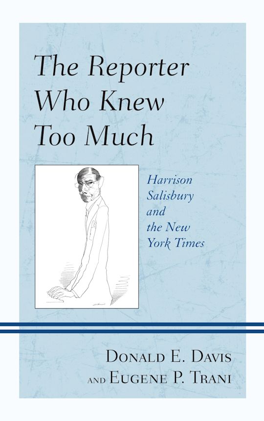 The Reporter Who Knew Too Much cover