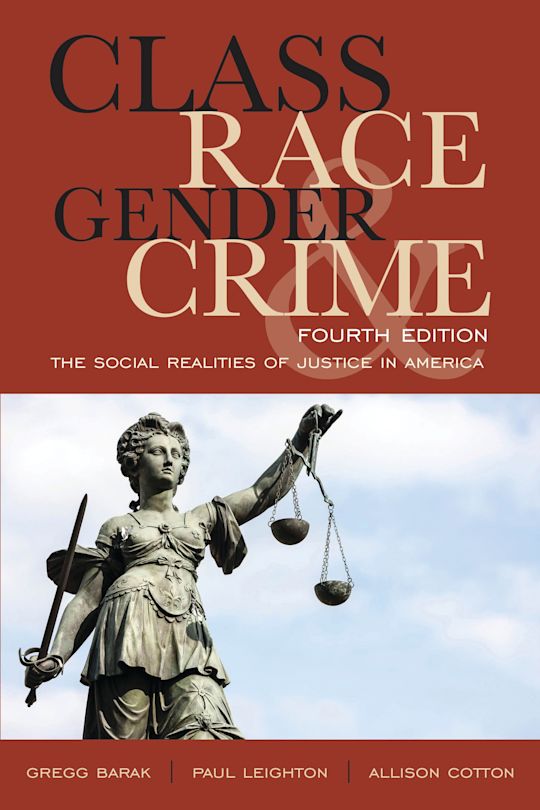 Class, Race, Gender, and Crime cover