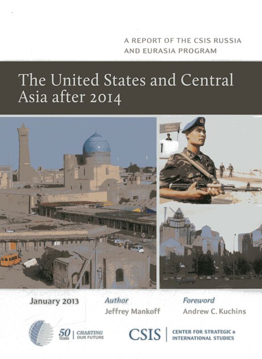 The United States and Central Asia After 2014 cover