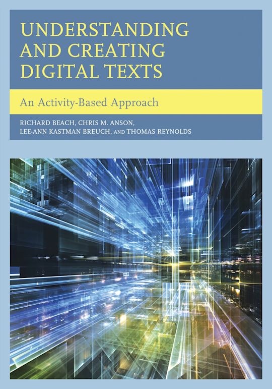Understanding and Creating Digital Texts cover
