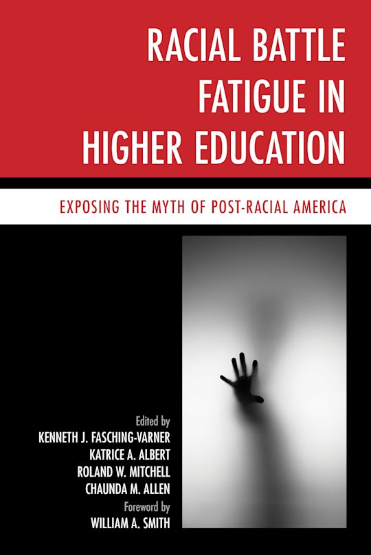 Racial Battle Fatigue in Higher Education cover