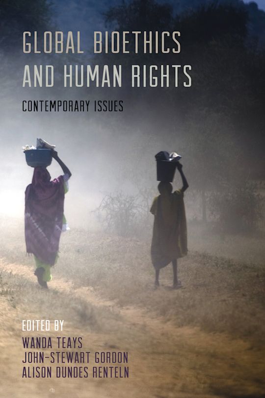 Global Bioethics and Human Rights cover