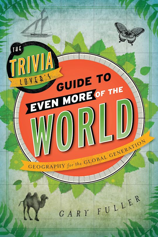 The Trivia Lover's Guide to Even More of the World cover
